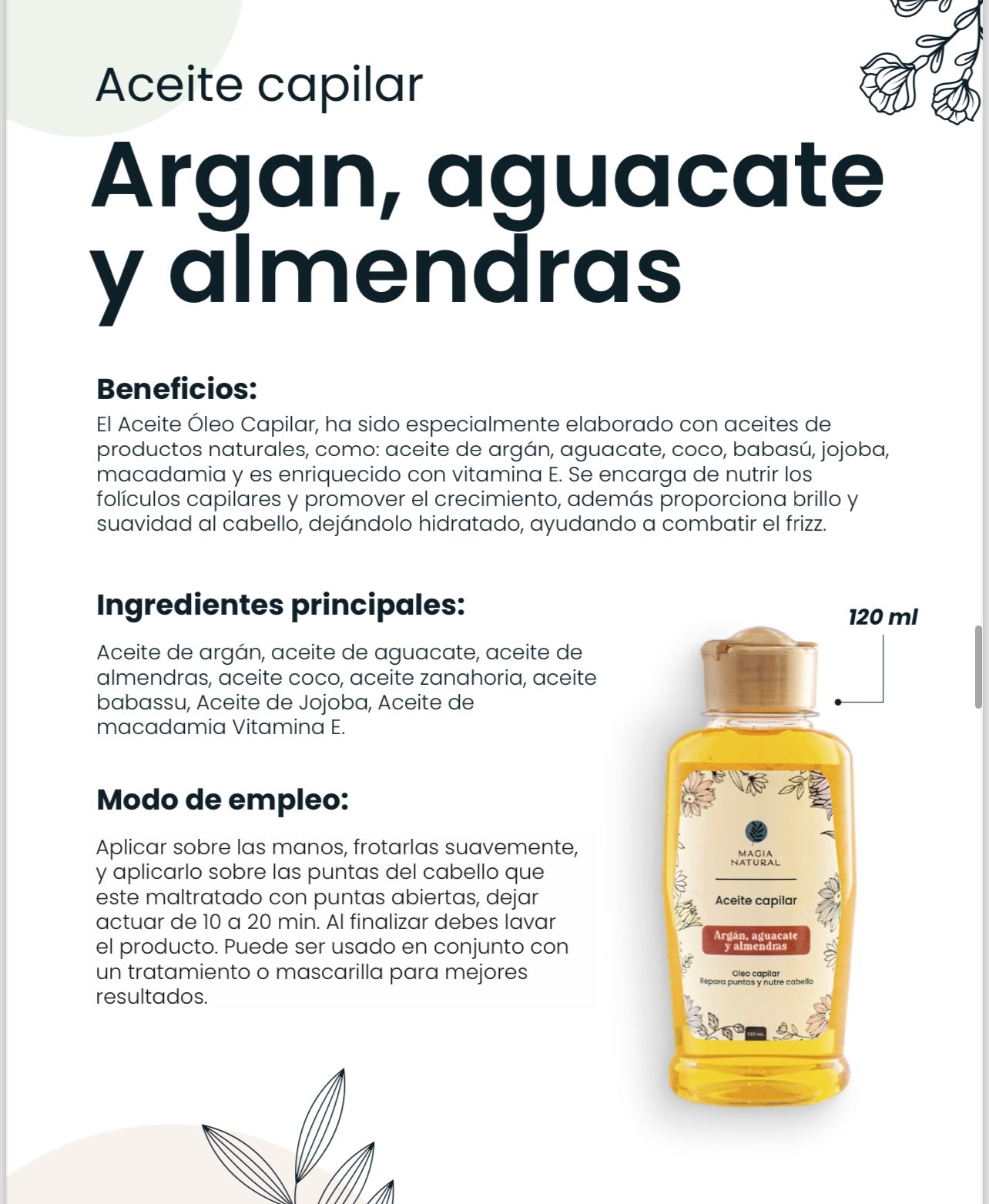 Aceite capilar
Argan, aguacate y almendras